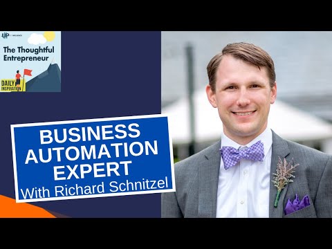 The Truth About Business Automation with Richard Schnitzel [Video]