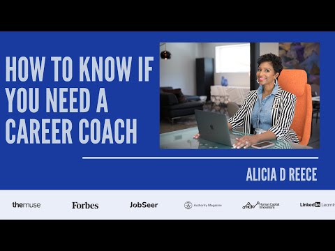 How to know if you need a career coach– Alicia D. Reece [Video]