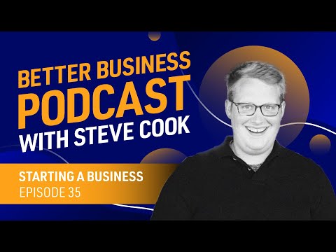 How to start a business — Better Business Podcast [Video]