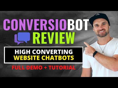 Conversiobot Review ❇️ High Converting Website Chatbots + Discount 🔥 [Video]