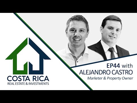 Costa Rica Hotel development, marketing & branding – Alejandro Castro, ex Tourism Marketing Director [Video]