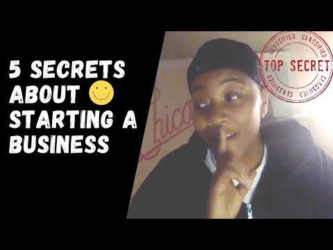 5 Secrets You Probably Didnt Know When Starting a Business [Video]