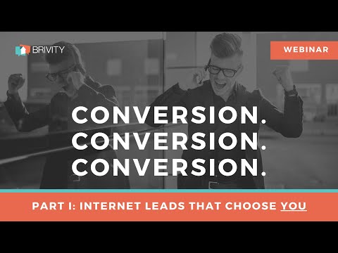 Conversion – Internet Leads That Choose You [Video]