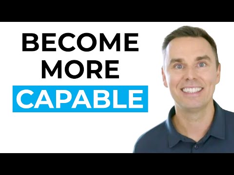 How to Become More Capable [Video]