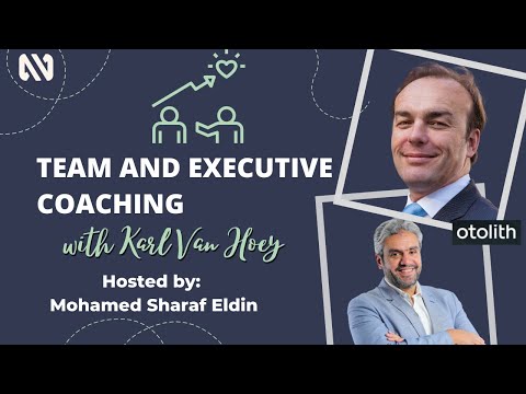 TEAM & EXECUTIVE COACHING – with Karl Van Hoey [Video]