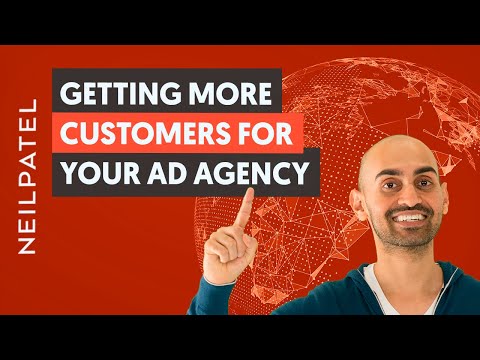 A Simple Strategy to Getting More Customers For Your Ad Agency [Video]