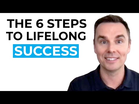The 6 Steps to Lifelong Success [Video]