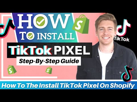 How To Install TikTok Pixel on Shopify | TikTok Pixel Tutorial for Beginners [Video]