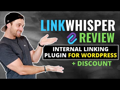 Link Whisper Review ❇️ Build Automatic Internal Links WordPress 🔥 [Video]