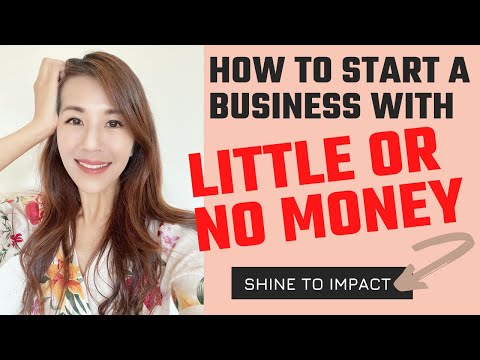 How to Start a Business with Little or No Money [Video]