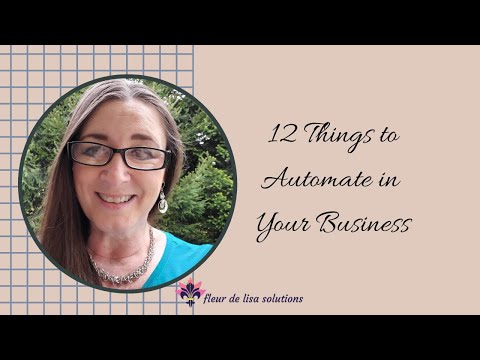 12 Things to Automate in Your Business [Video]