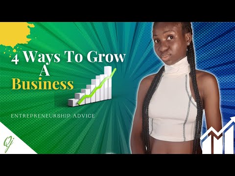 4 ways to Grow a business [Video]
