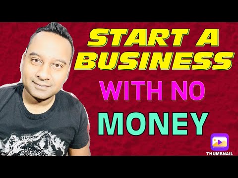 How to Start a Business With No Money [Video]