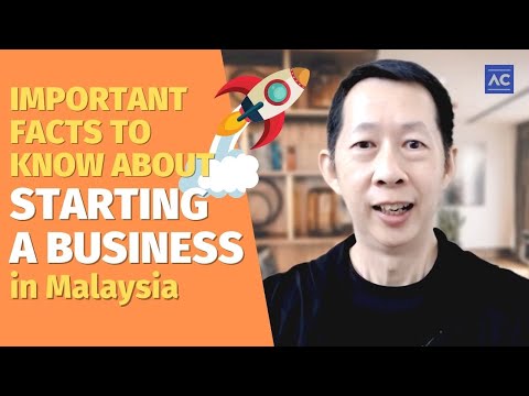 The Important Facts to Know About Starting a Business in Malaysia [2021] [Video]