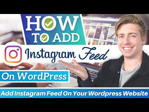 How To Add Instagram Feed To Your WordPress Website (For Gutenburg, Divi & Elementor) [Video]