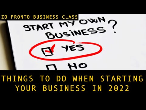 Top 3 Things To Do When Starting Your Business in 2022 [Video]