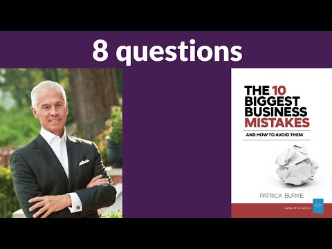 8 Key Questions to Ask Before Starting a Business – Patrick Burke Interview [Video]