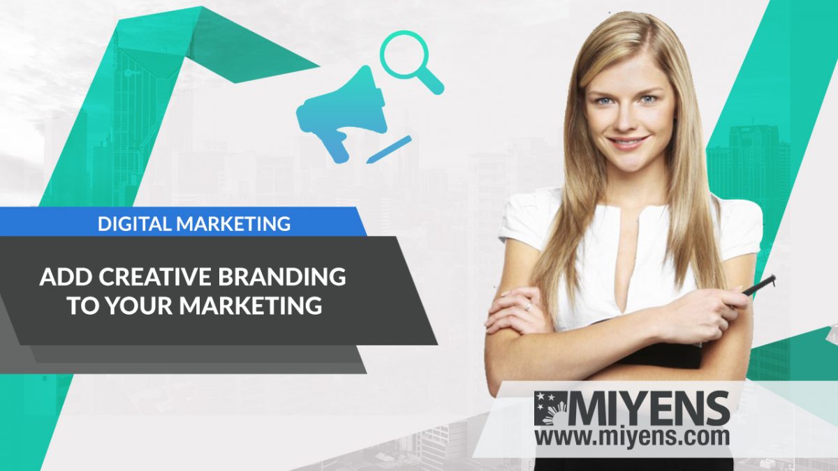 Add Creative Branding To Your Marketing [Video]