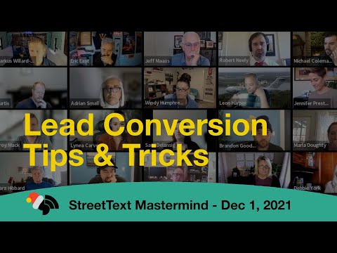 Lead Conversion Tips & Tricks 🎁  – StreetText Mastermind LIVE STREAM [Video]
