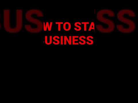 HOW TO START A BUSINESS #motivation #shorts #youtube #youtubeshorts #business [Video]