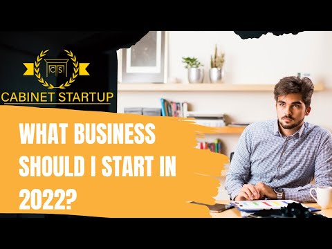 What Business Should I Start in 2022?  How to Determine the Best Business for You! [Video]