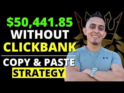 My EXACT Strategy On Making $50,441.85 Without CLICKBANK – Start A Business From Scratch [Video]