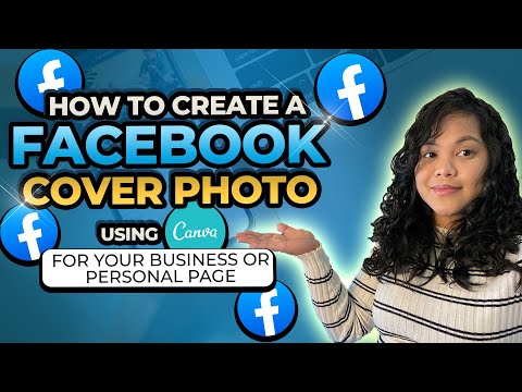 How To Design A Facebook Cover Photo In Canva [Video]