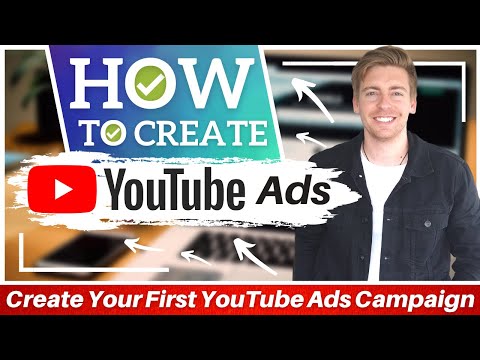 YouTube Ads Tutorial for Beginners | Create Your First YouTube Ads Campaign [2022] [Video]