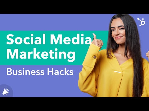 Top 7 Social Media Marketing Hacks to Grow Your Business [Video]