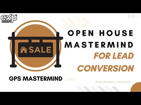 Open House Mastermind for Lead Conversion [Video]