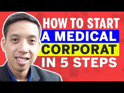 5 Steps To Forming A Medical Corporation: LAWYER EXPLAINS [Video]