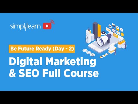 Be Future Ready | Day – 2  | 📢Digital Marketing & SEO Course 2022 | Digital Marketing | Simplilearn [Video]