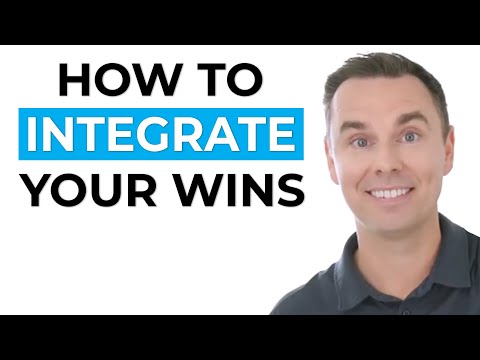 How to Integrate Your Wins [Video]