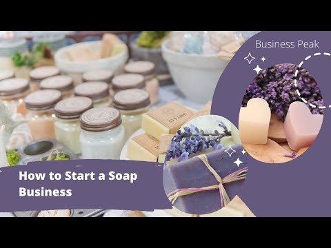 How to Start a Soap Business | Business Peak [Video]