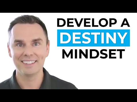 Develop a Destiny Mindset [Video]