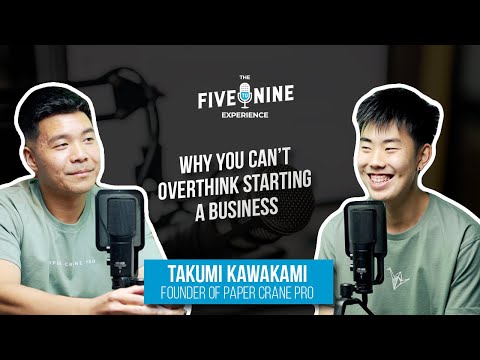 Why You Can’t Overthink Starting A Business. | The Five To Nine Experience Ep. – 15 Takumi Kawakami [Video]