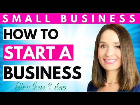 🔴 HOW TO START A BUSINESS IN 2022 USING THESE 9 SIMPLE STEPS [Video]