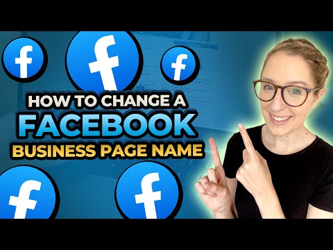 How to Change A Facebook Business Page Name [Video]