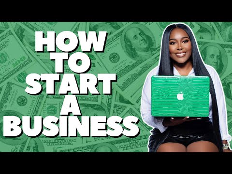 How To Start A Business in 2022 | Tips To Help You Get Started [Video]