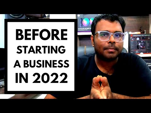 Starting a Business in 2022! – 6 Things to Know Before You Start [Video]