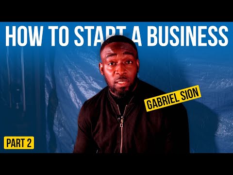 How To Start A Business, When To Leave Your 9 To 5 And How Much To Start A Business|W/@Gabriel_Sion [Video]