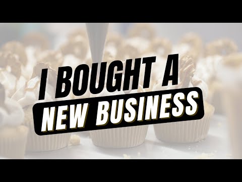 I Bought My First Business [Video]