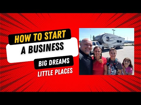 How to start a business:  Big Dreams Little Places #business #startup #tiny spaces #travel #dreams [Video]