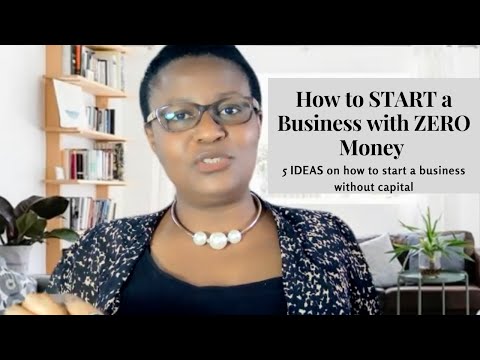 How to START a Business with ZERO Money [Video]