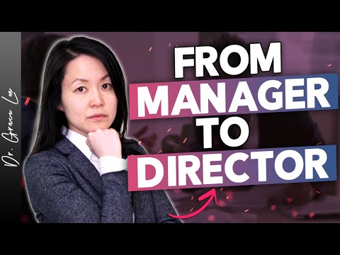How to Go from Manager to Director – Land an Executive Level Position [Video]