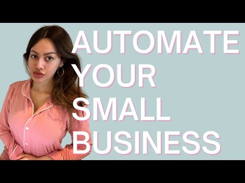 How To Automate Your Small Business Pt. 2 | Best Business Automation Tools [Video]