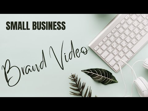 Small Business Branding Video