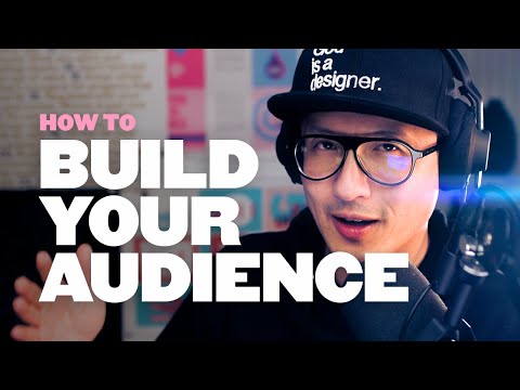 Build your audience on this one principle [Video]