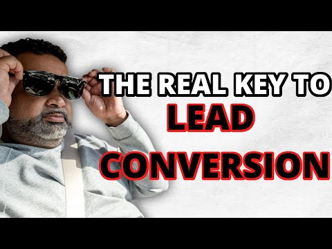 How To UP YOUR GAME IN LEAD CONVERSION [Video]