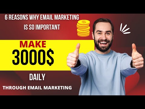 6 Reasons Why Email Marketing Is So Important In Sales [Video]